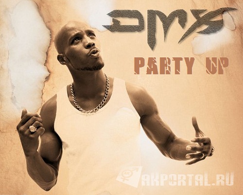 DMX - Party Up ...
