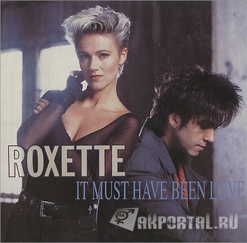 Roxette-It Must...